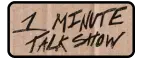 1 Minute Talk Show logo