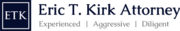 Eric T. Kirk Attorney