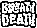 Breath Death