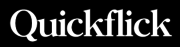Quickflick