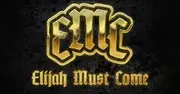 Elijah Must Come logo