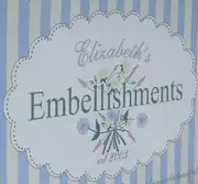 Elizabeth's Embellishments