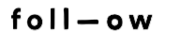 Foll—ow logo