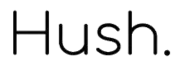 Hush