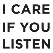 I Care If You Listen logo