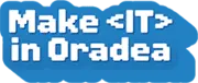 Make IT in Oradea