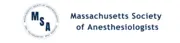 Massachusetts Society of Anesthesiologists (msa)