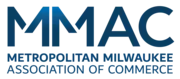 Metropolitan Milwaukee Association of Commerce (mmac)