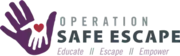 Operation Safe Escape