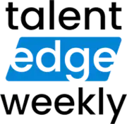 Talent Edge Weekly