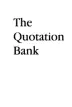 The Quotation Bank