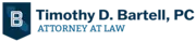 Timothy D. Bartell, PC logo
