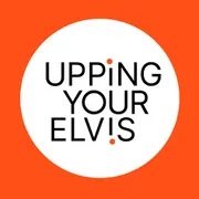 Upping Your Elvis