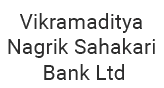 Vikramaditya Nagrik Sahakari Bank Ltd