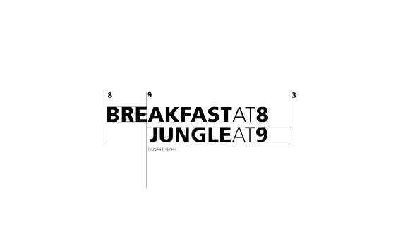 Breakfast at 8 Jungle at 9