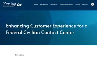 Preview of the Federal Civilian Contact Center Customer (KGS Customer) Case Study