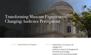 Preview of the National Museum of Singapore Case Study