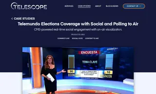Preview of the Telemundo Case Study