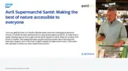 Preview of the Avril Supermarché Santé Case Study