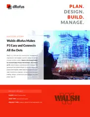 Preview of the Walsh Construction Case Study