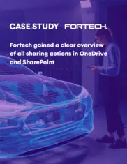 Preview of the Fortech Case Study