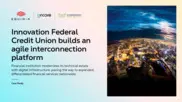 Preview of the Innovation Federal Credit Union Case Study