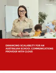 Preview of the Australian School Communications Provider Case Study